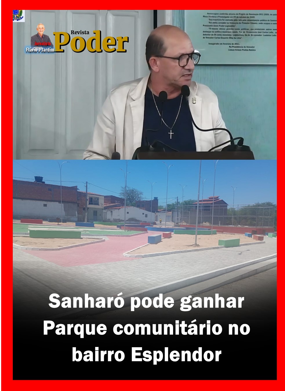SANHARÓ PODE GANHAR PARQUE COMUNITÁRIO NO BAIRRO ESPLENDOR