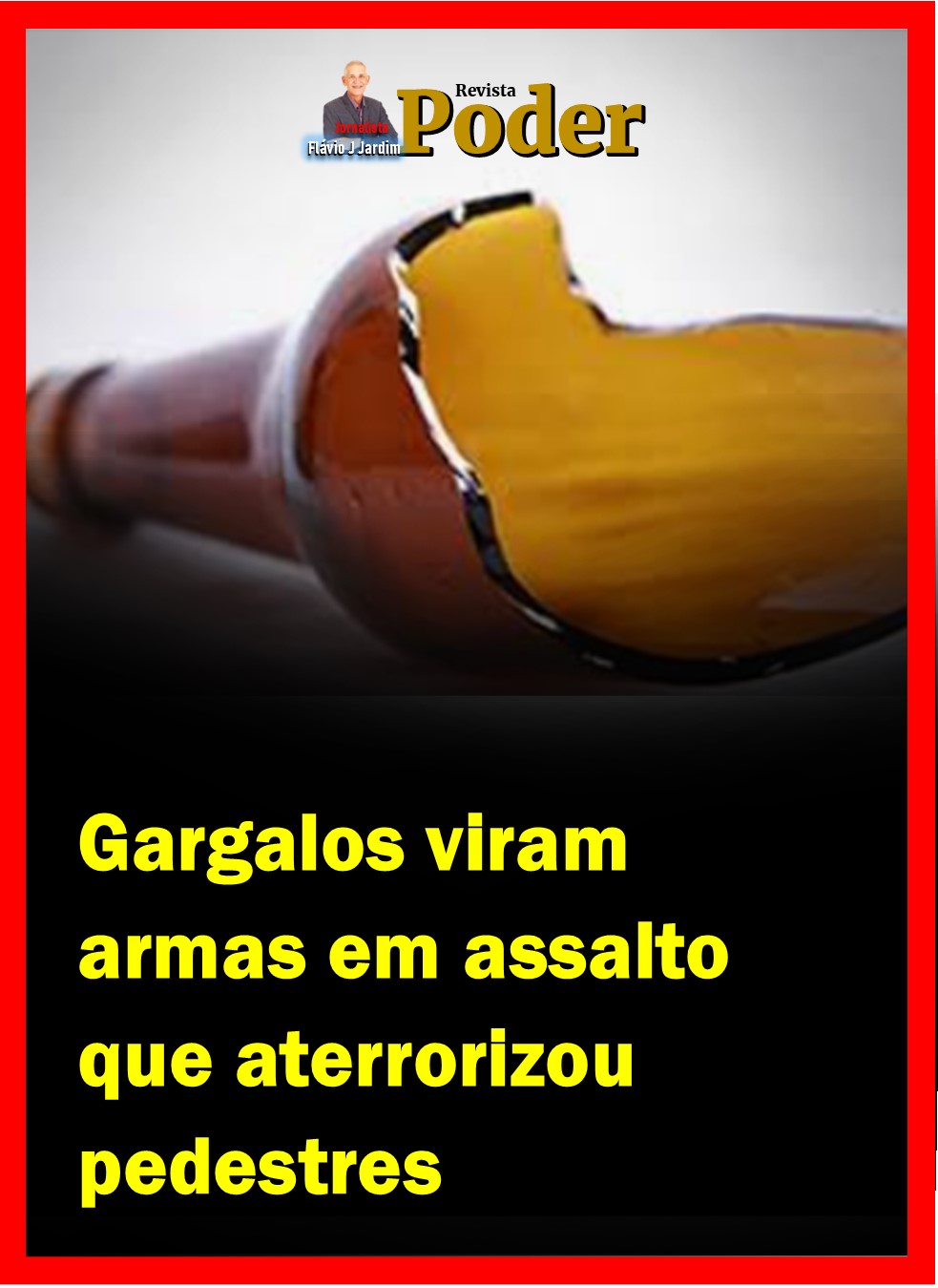 Gargalos viram armas em assalto que aterrorizou pedestres