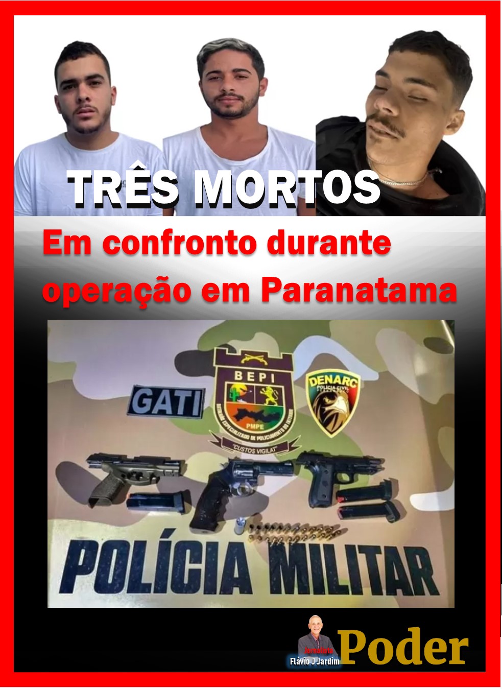 Três suspeitos morrem em confronto durante operação em Paranatama
