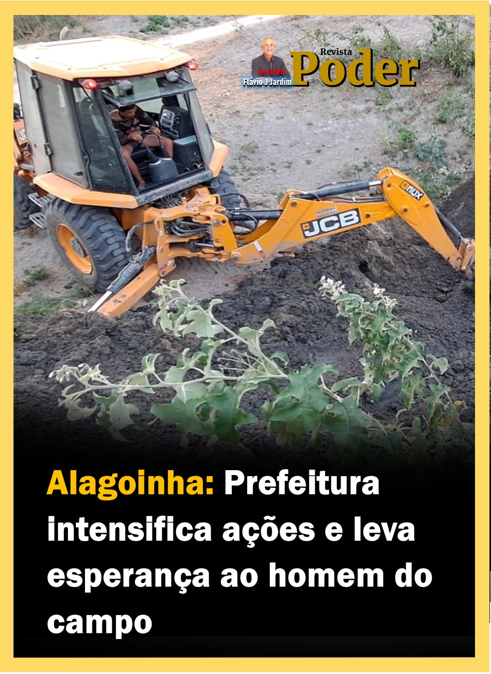 Alagoinha: Prefeitura intensifica ações e leva esperança ao homem do campo.