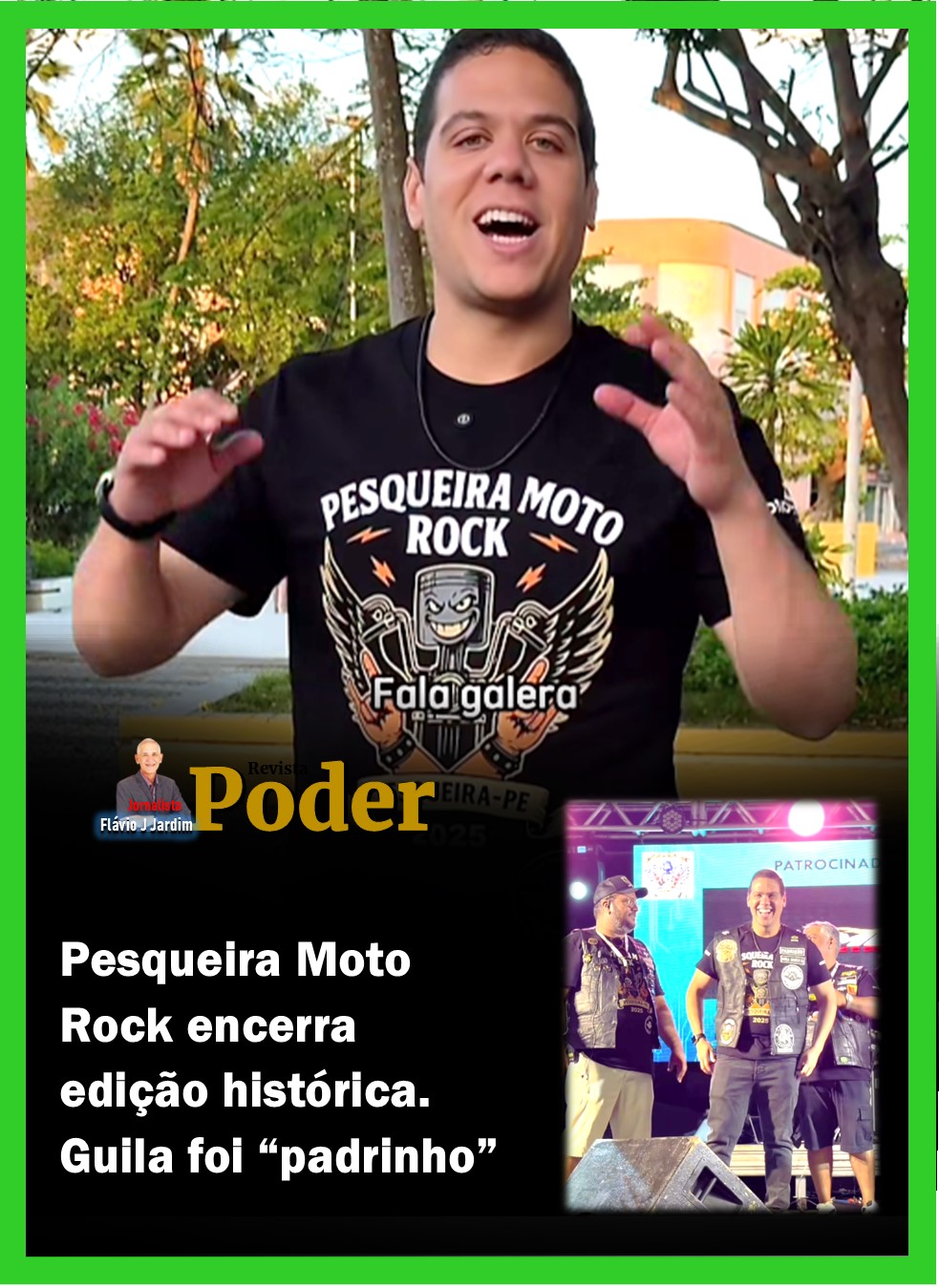 Pesqueira Moto Rock encerra edição histórica. Guila foi “padrinho”