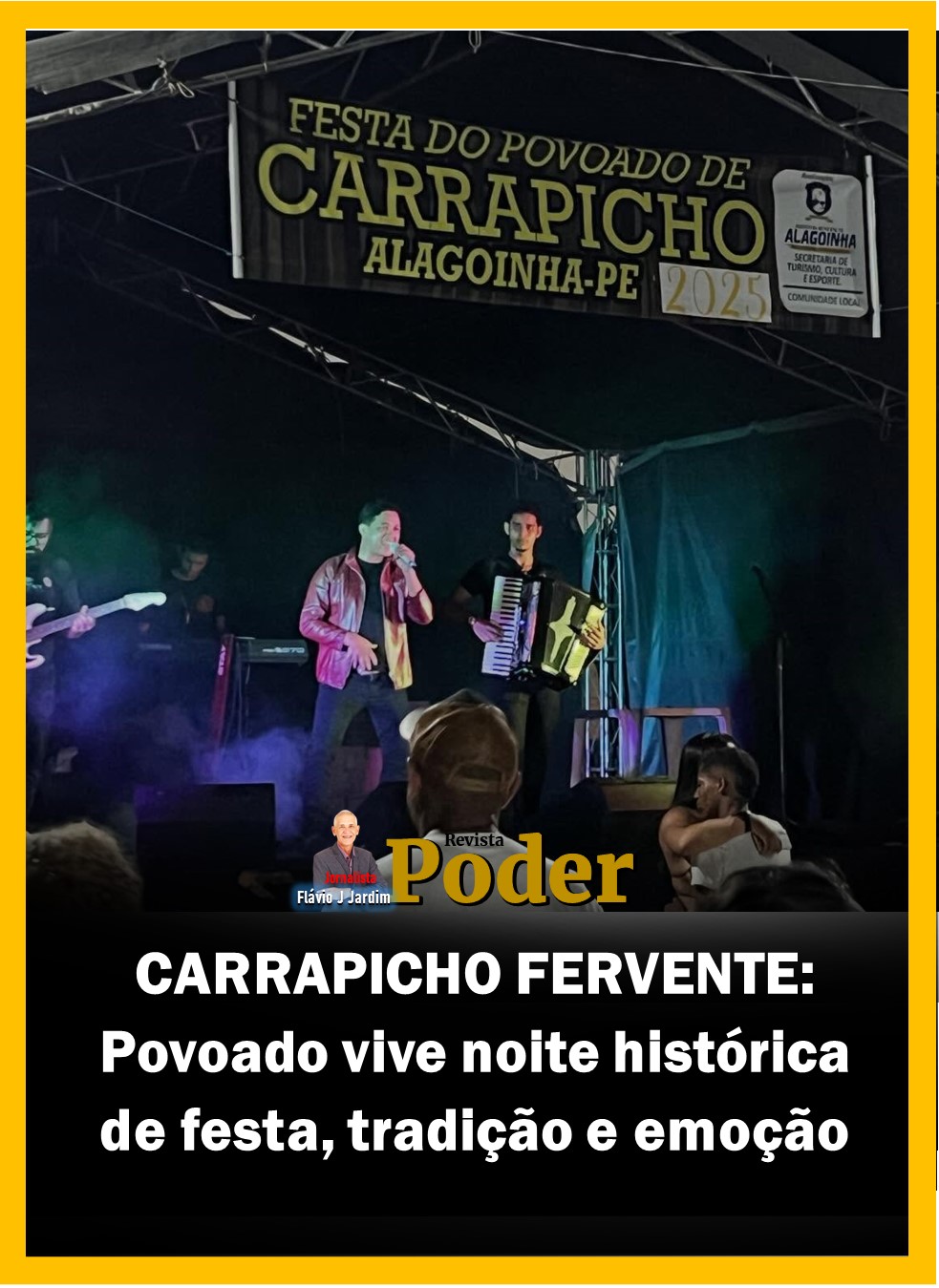 CARRAPICHO FERVENTE: Povoado vive noite histórica de festa, tradição e emoção