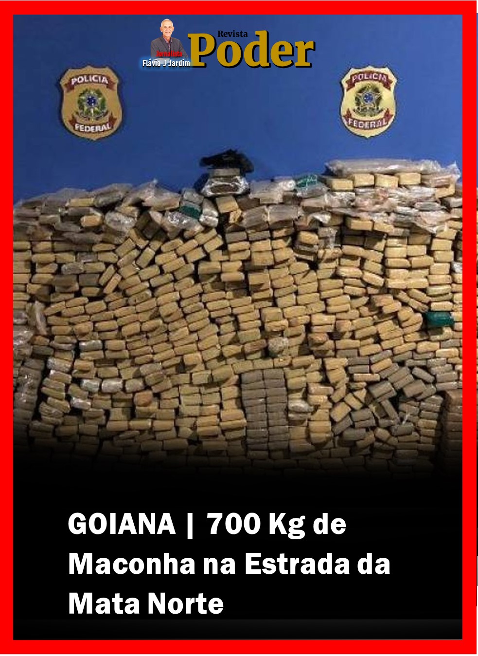 GOIANA | 700 Kg de Maconha na Estrada da Mata Norte