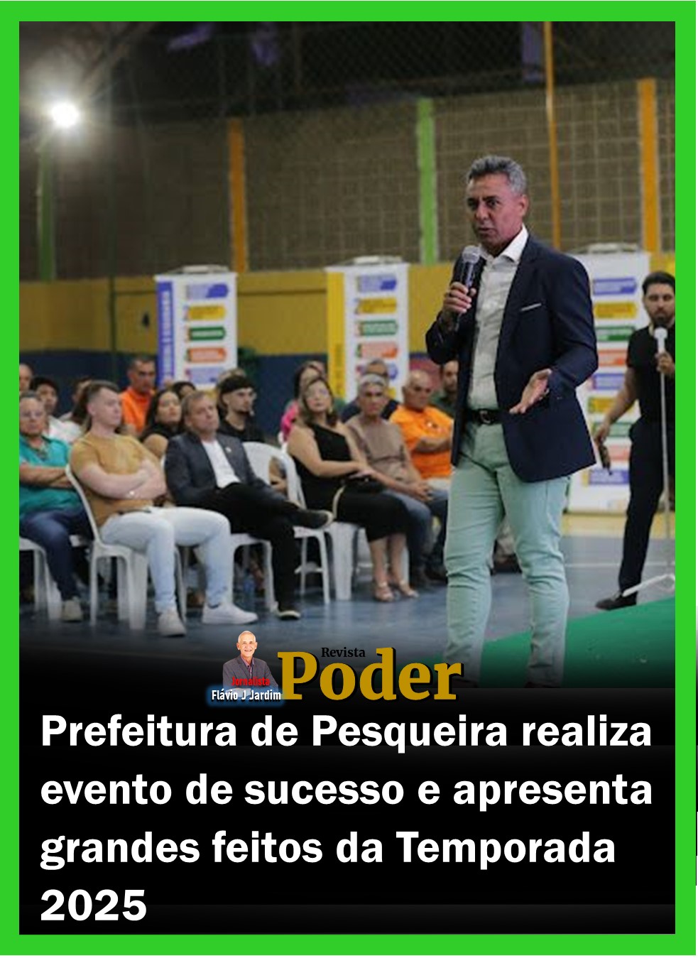 Prefeitura de Pesqueira realiza evento de sucesso e apresenta grandes feitos da Temporada 2025