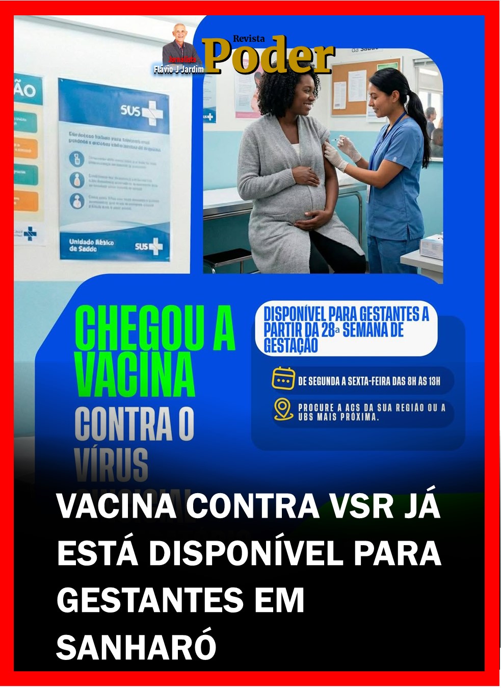 VACINA CONTRA VSR JÁ ESTÁ DISPONÍVEL PARA GESTANTES EM SANHARÓ