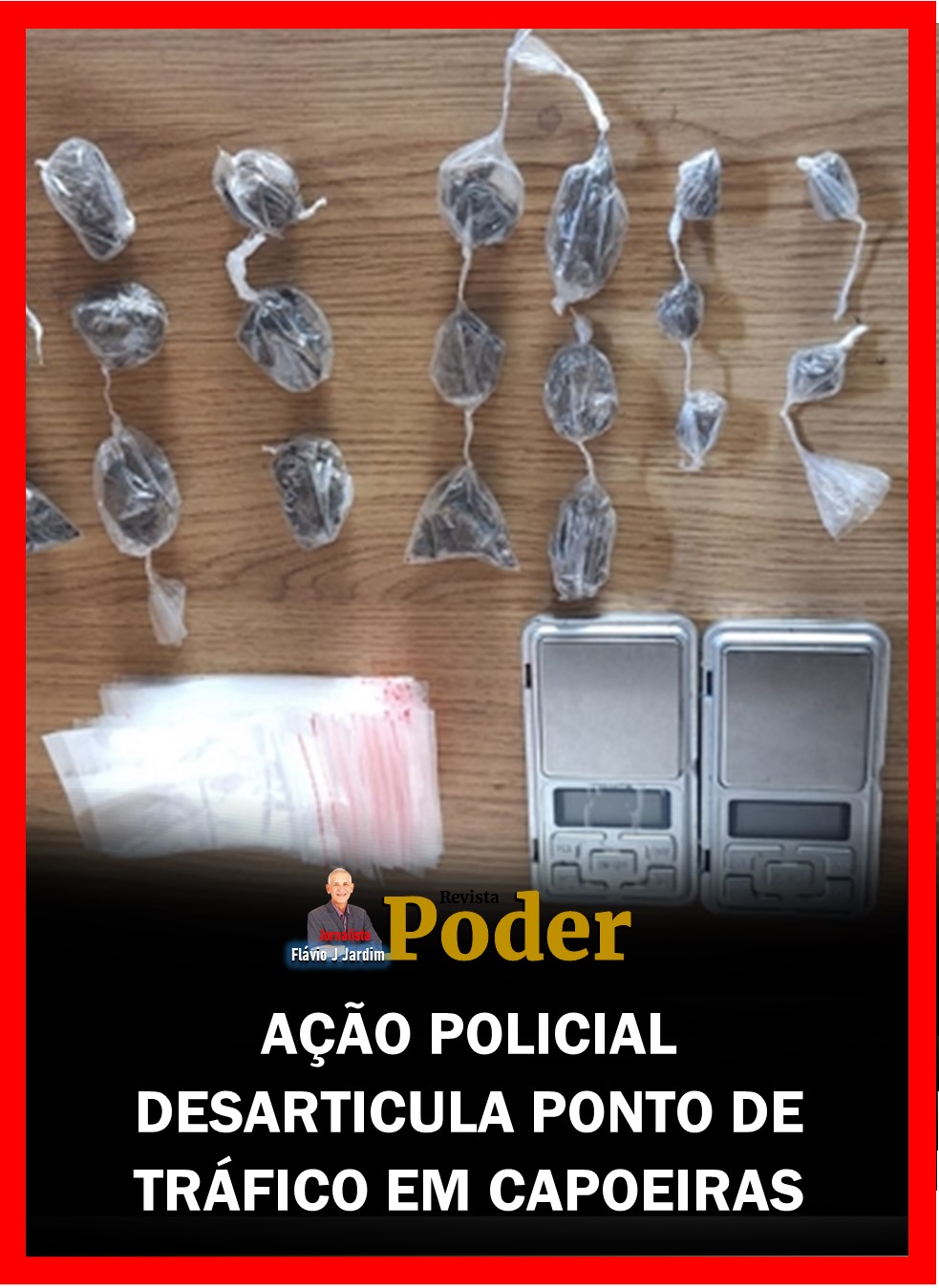 AÇÃO POLICIAL DESARTICULA PONTO DE TRÁFICO EM CAPOEIRAS