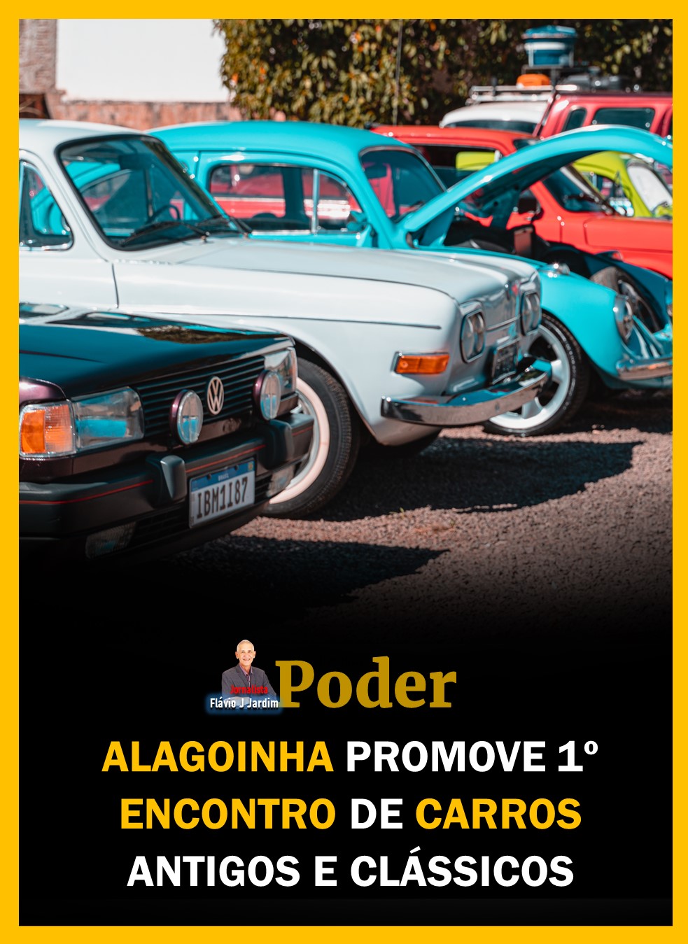 ALAGOINHA PROMOVE 1º ENCONTRO DE CARROS ANTIGOS E CLÁSSICOS
