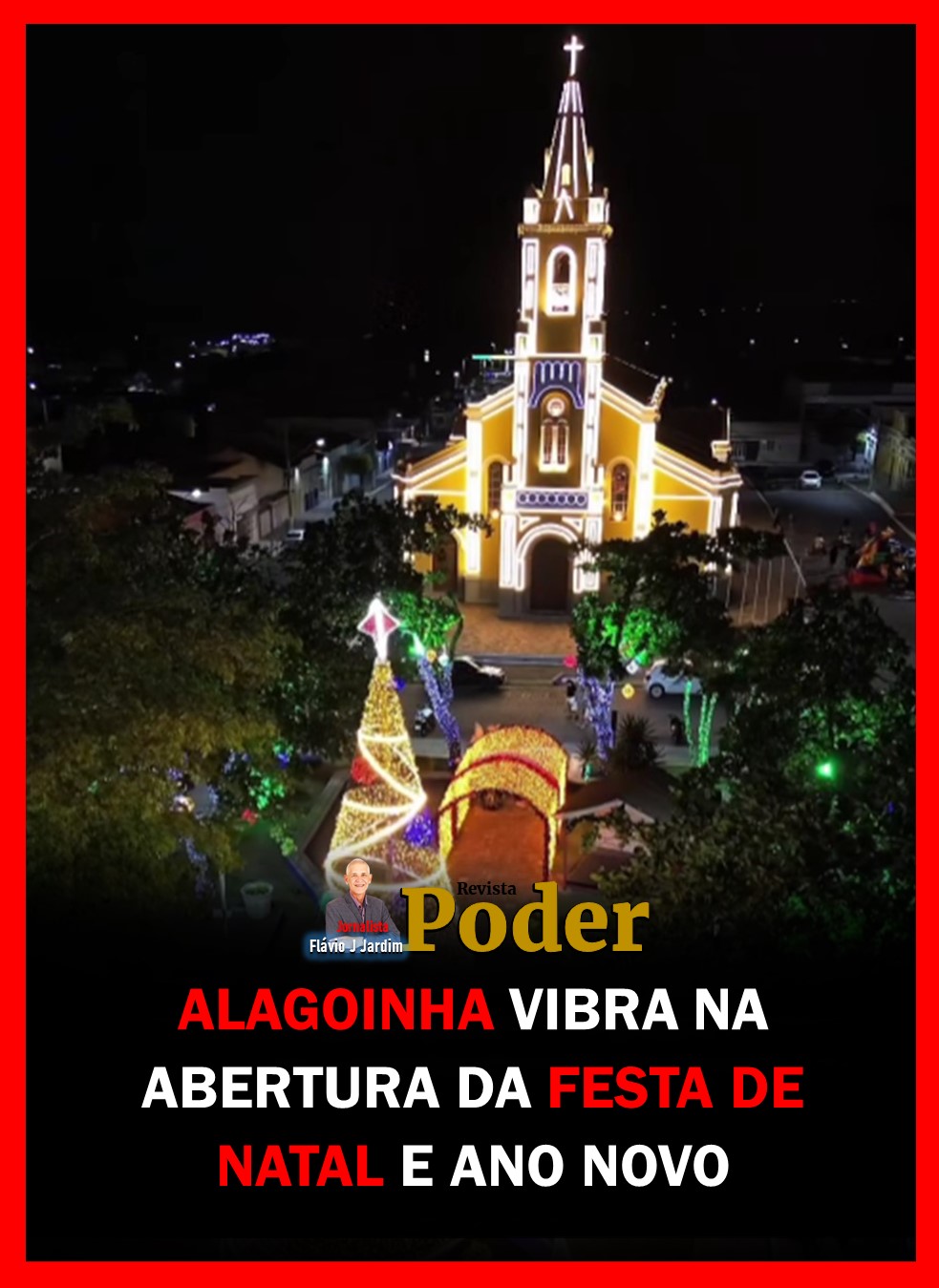ALAGOINHA VIBRA NA ABERTURA DA FESTA DE NATAL E ANO NOVO