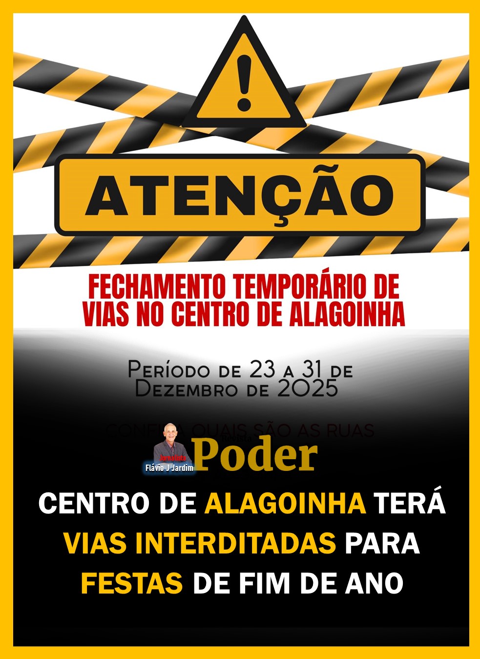 CENTRO DE ALAGOINHA TERÁ VIAS INTERDITADAS PARA FESTAS DE FIM DE ANO