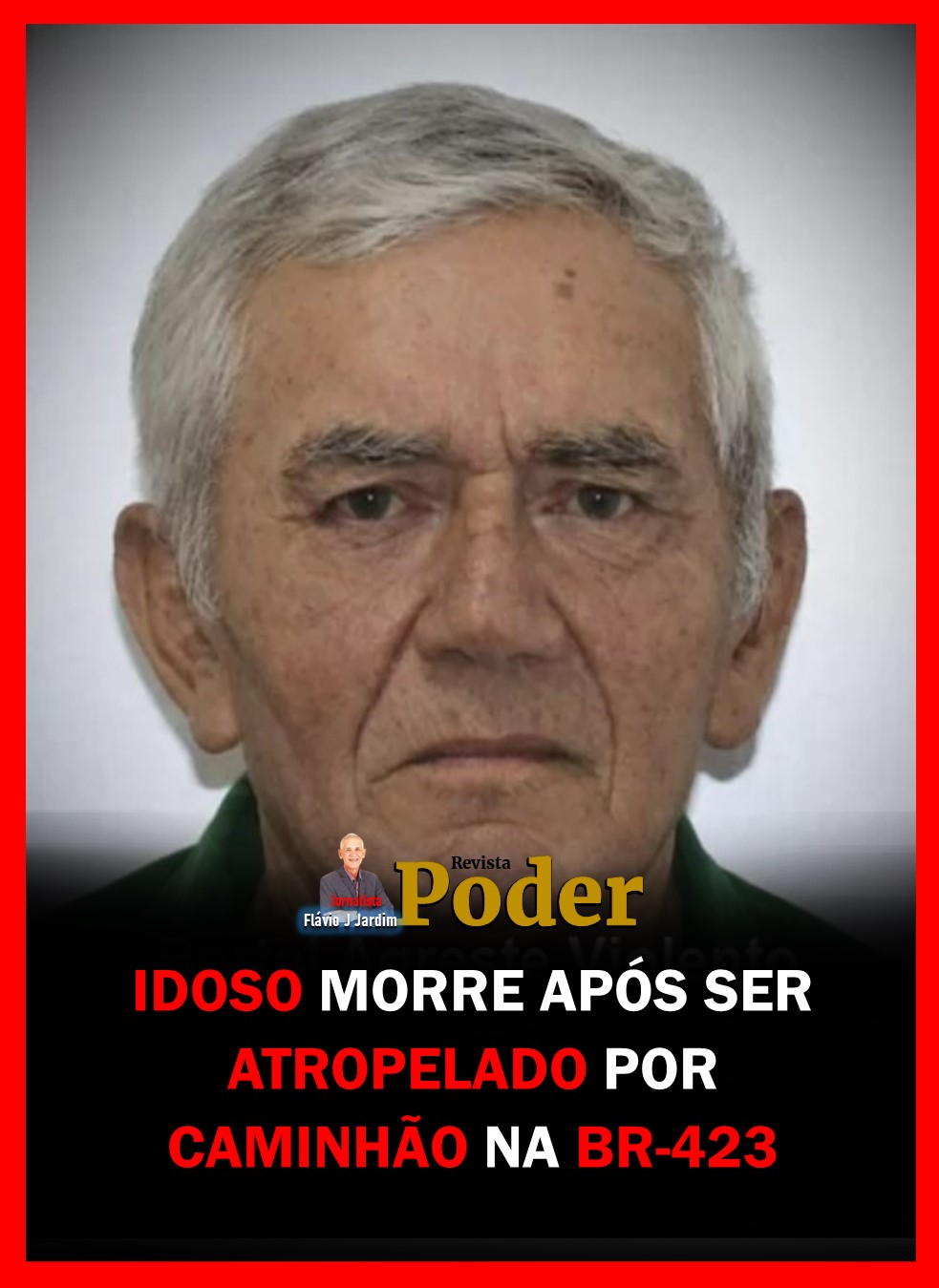 IDOSO MORRE APÓS SER ATROPELADO POR CAMINHÃO NA BR-423