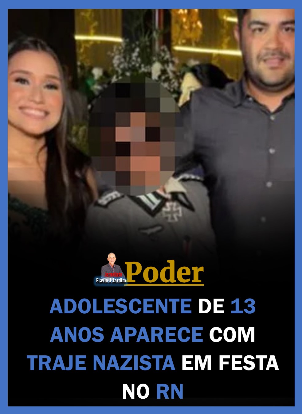 ADOLESCENTE DE 13 ANOS APARECE COM TRAJE NAZISTA EM FESTA NO RN