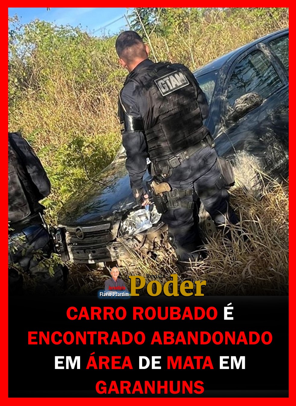 CARRO ROUBADO É ENCONTRADO ABANDONADO EM ÁREA DE MATA EM GARANHUNS