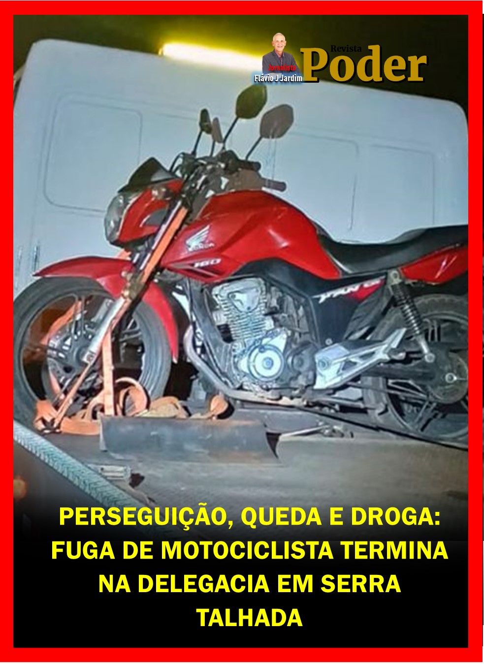 PERSEGUIÇÃO, QUEDA E DROGA: FUGA DE MOTOCICLISTA TERMINA NA DELEGACIA EM SERRA TALHADA