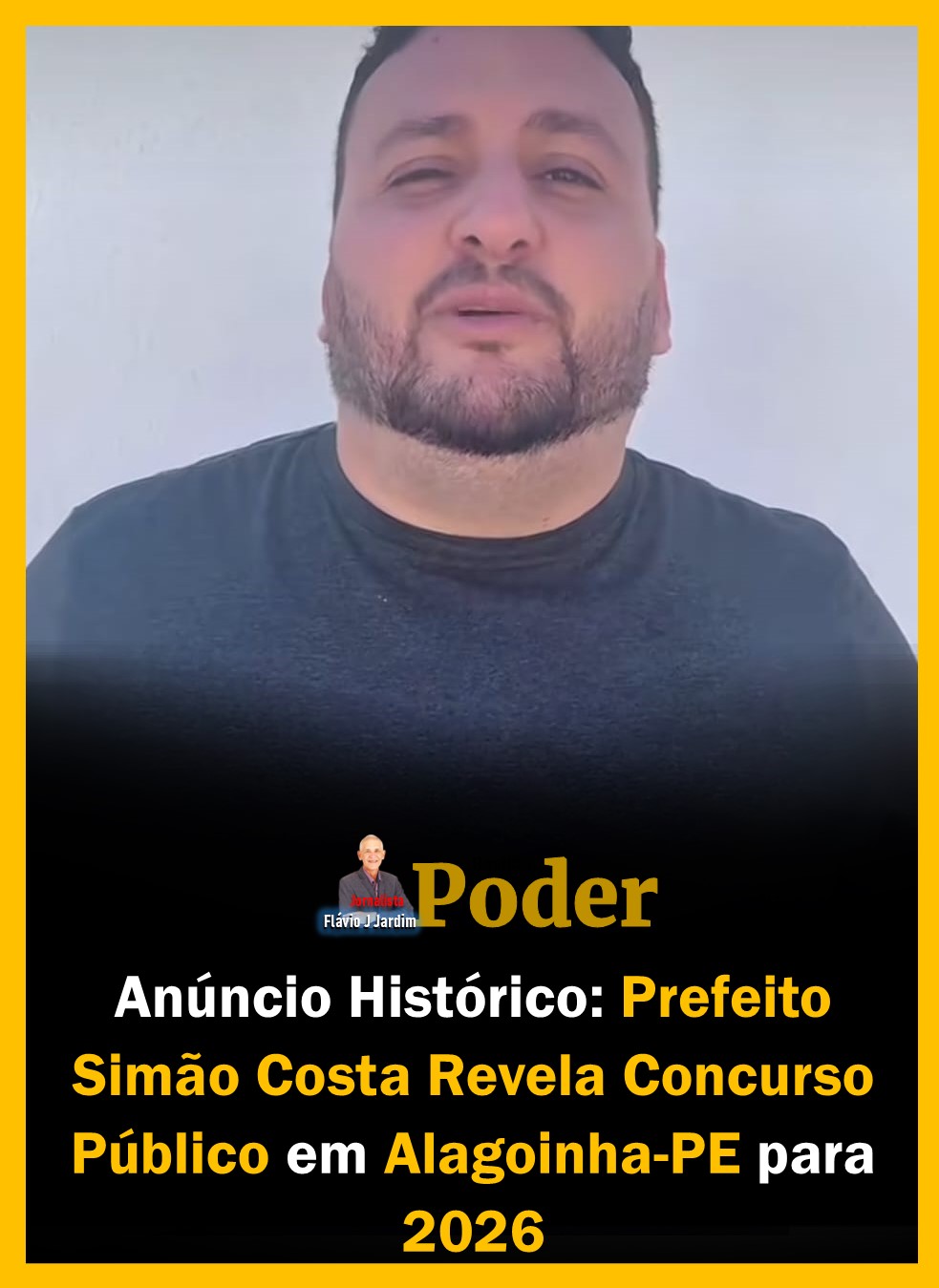 Anúncio Histórico: Prefeito Simão Costa Revela Concurso Público em Alagoinha-PE para 2026