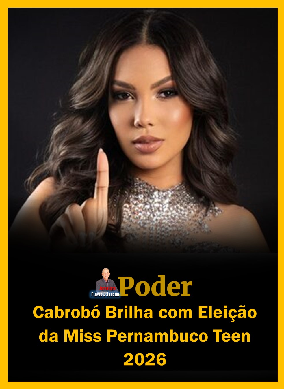 Cabrobó Brilha com Eleição da Miss Pernambuco Teen 2026