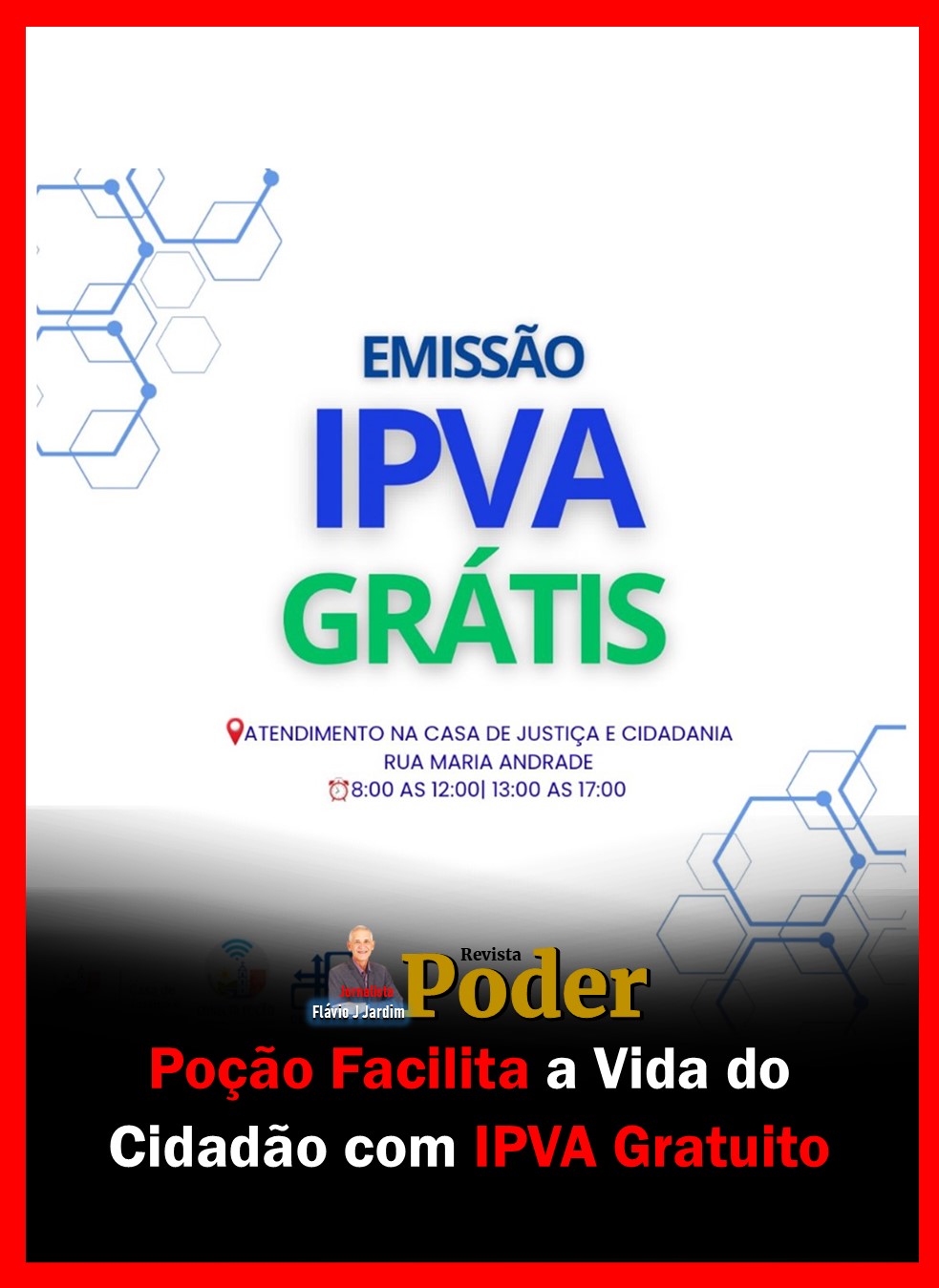 Poção Facilita a Vida do Cidadão com IPVA Gratuito