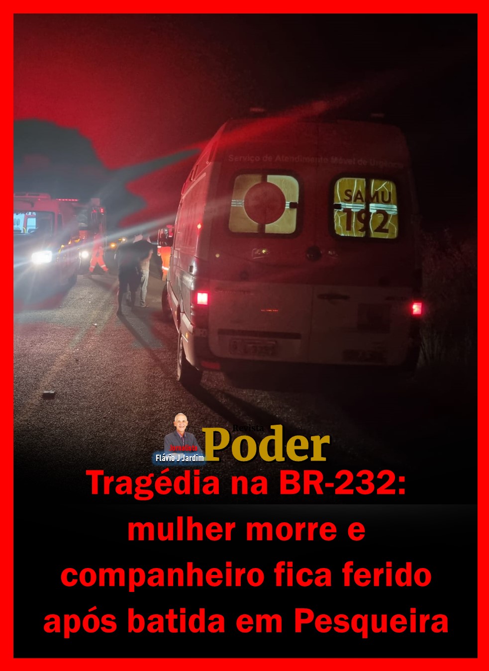 Tragédia na BR-232: mulher morre e companheiro fica ferido após batida em Pesqueira