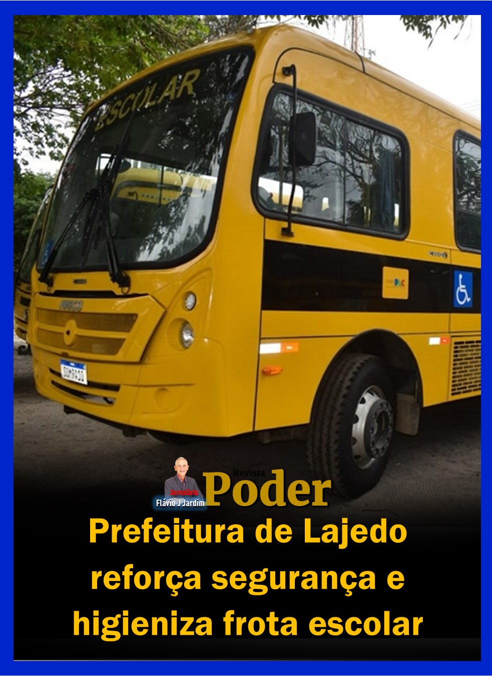 Prefeitura de Lajedo reforça segurança e higieniza frota escolar