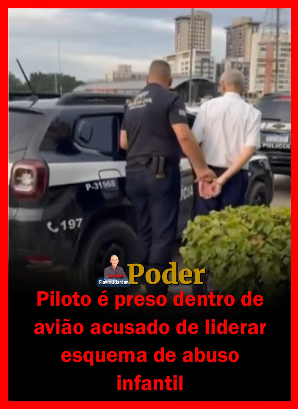 Piloto é preso dentro de avião acusado de liderar esquema de abuso infantil