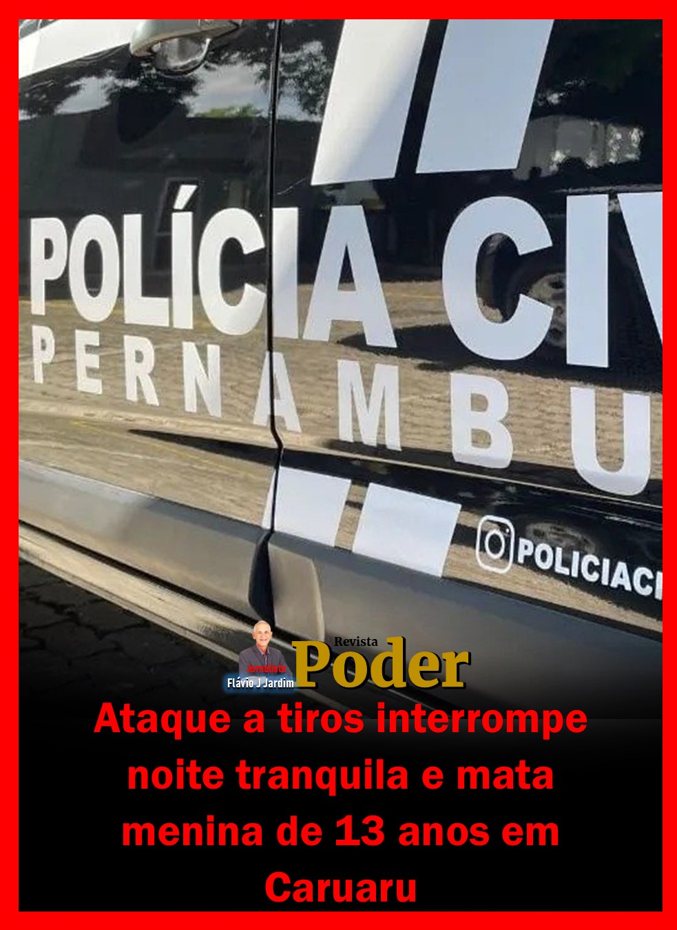 Ataque a tiros interrompe noite tranquila e mata menina de 13 anos em Caruaru