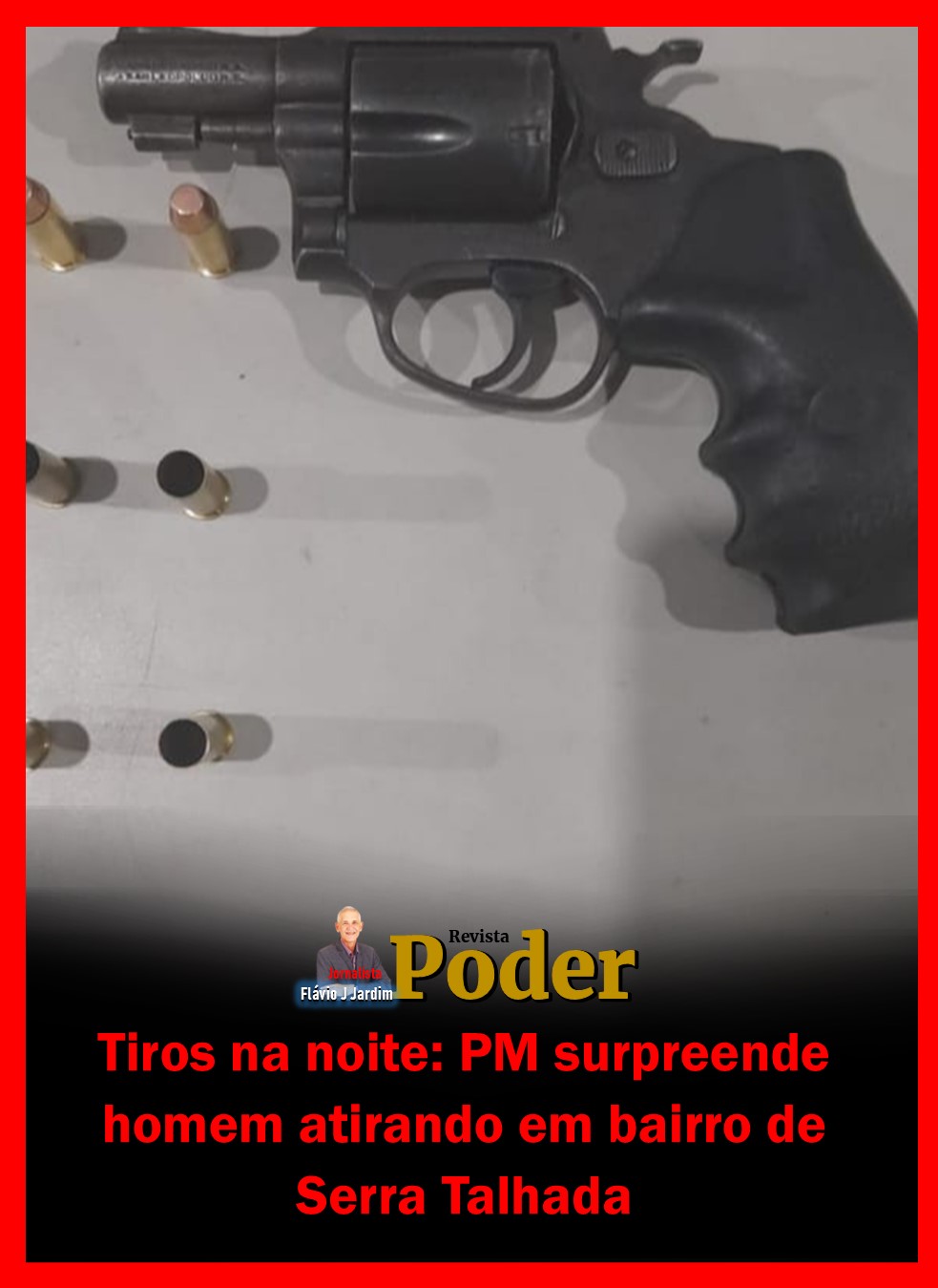 Tiros na noite: PM surpreende homem atirando em bairro de Serra Talhada