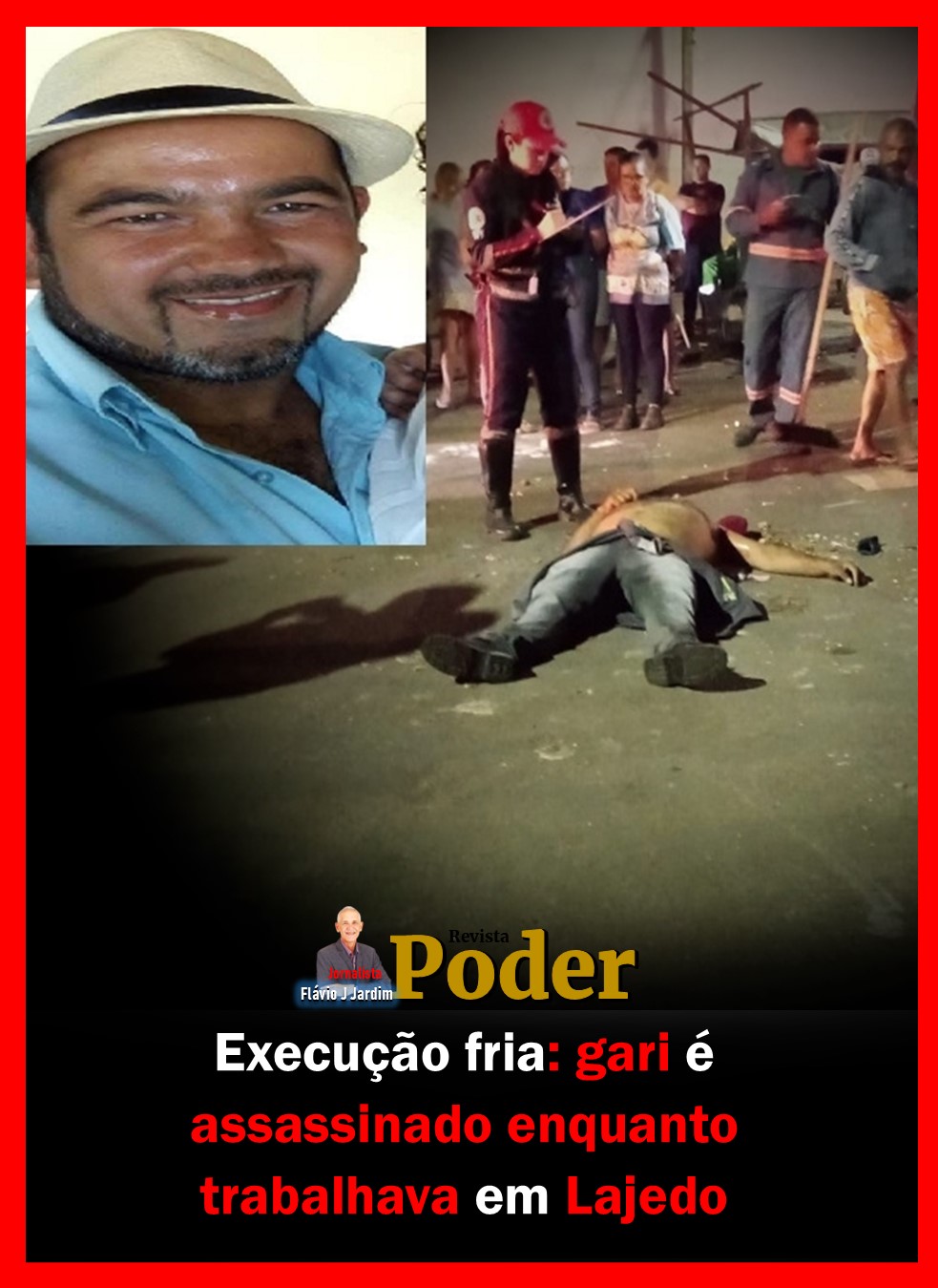 Execução fria: gari é assassinado enquanto trabalhava em Lajedo