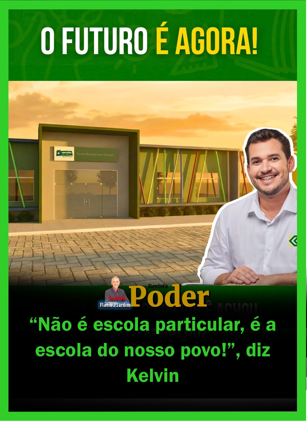 “Não é escola particular, é a escola do nosso povo!”, diz Kelvin