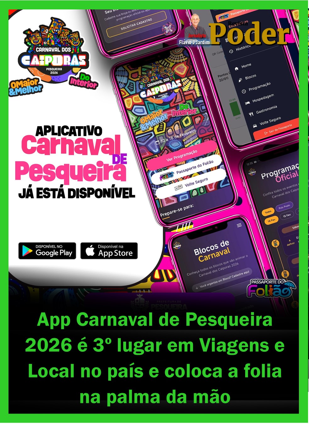 App Carnaval de Pesqueira 2026 é 3º lugar em Viagens e Local no país e coloca a folia na palma da mão