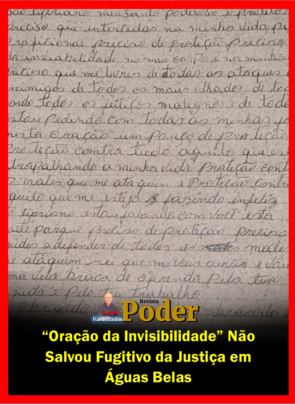 “Oração da Invisibilidade” Não Salvou Fugitivo da Justiça em Águas Belas