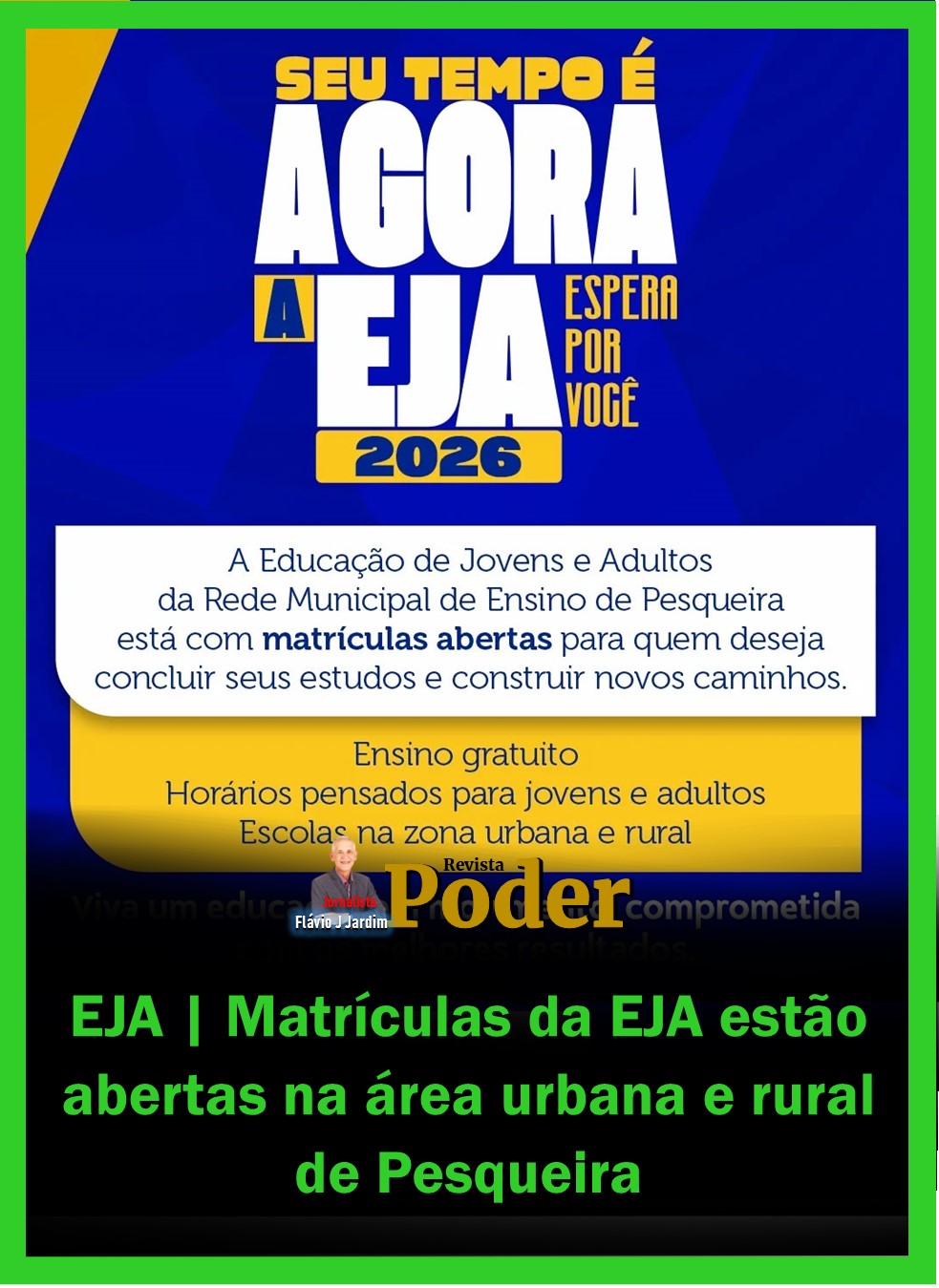 EJA | Matrículas da EJA estão abertas na área urbana e rural de Pesqueira