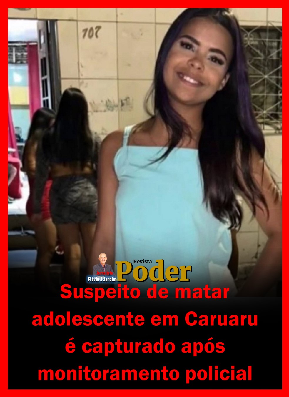 Suspeito de matar adolescente em Caruaru é capturado após monitoramento policial