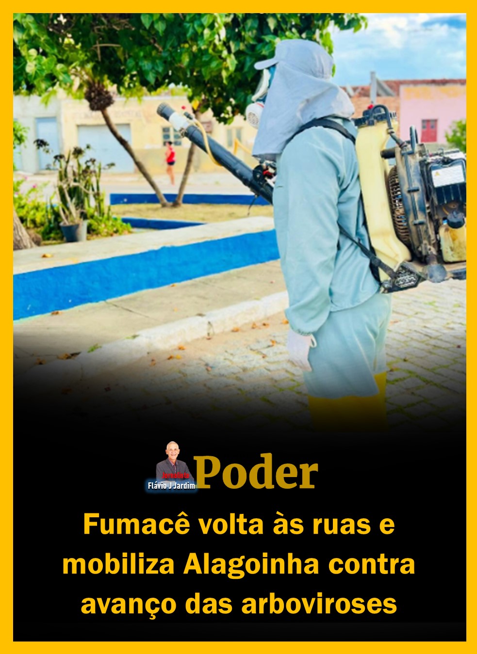Fumacê volta às ruas e mobiliza Alagoinha contra avanço das arboviroses