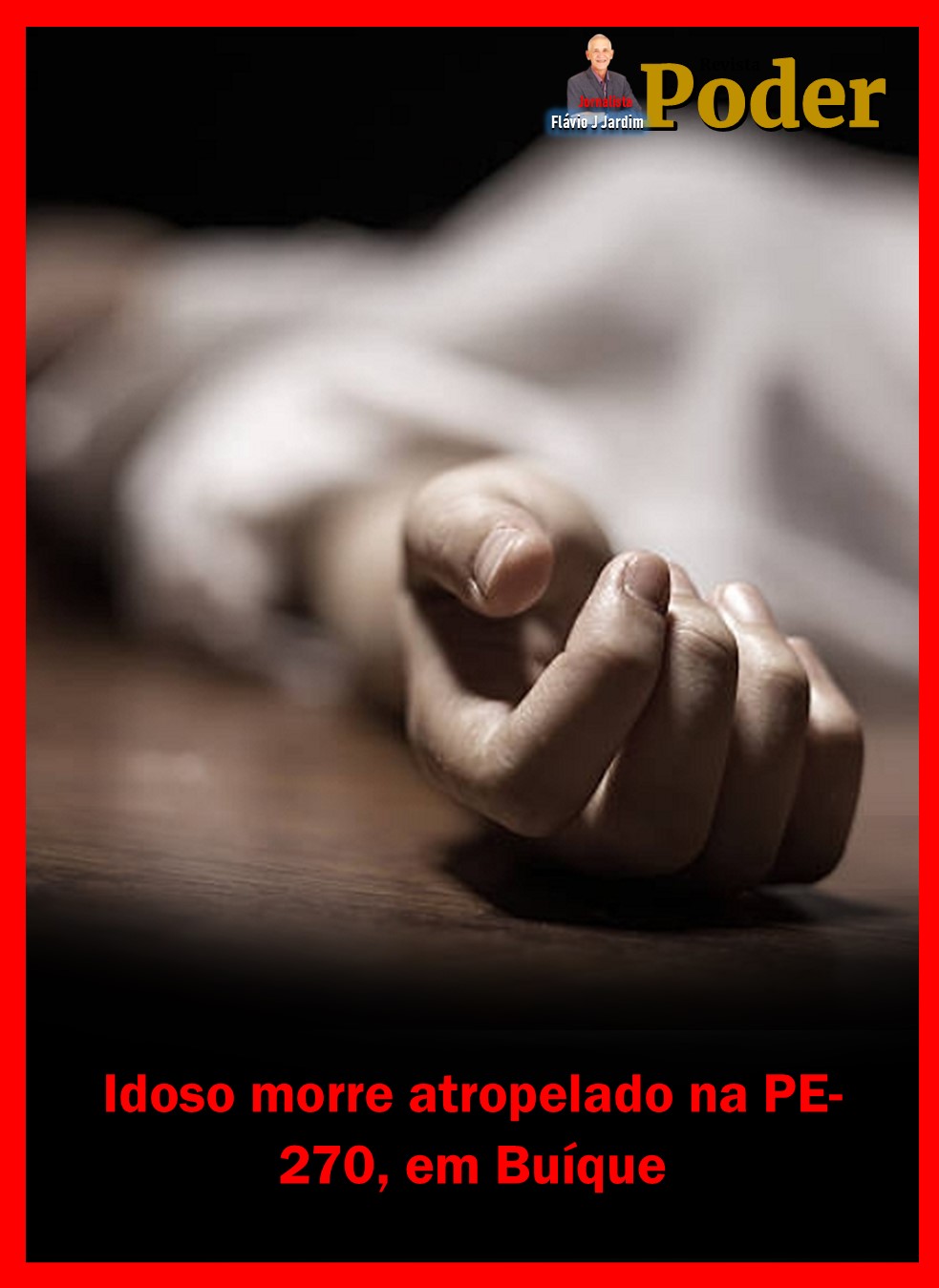 Idoso morre atropelado na PE-270, em Buíque