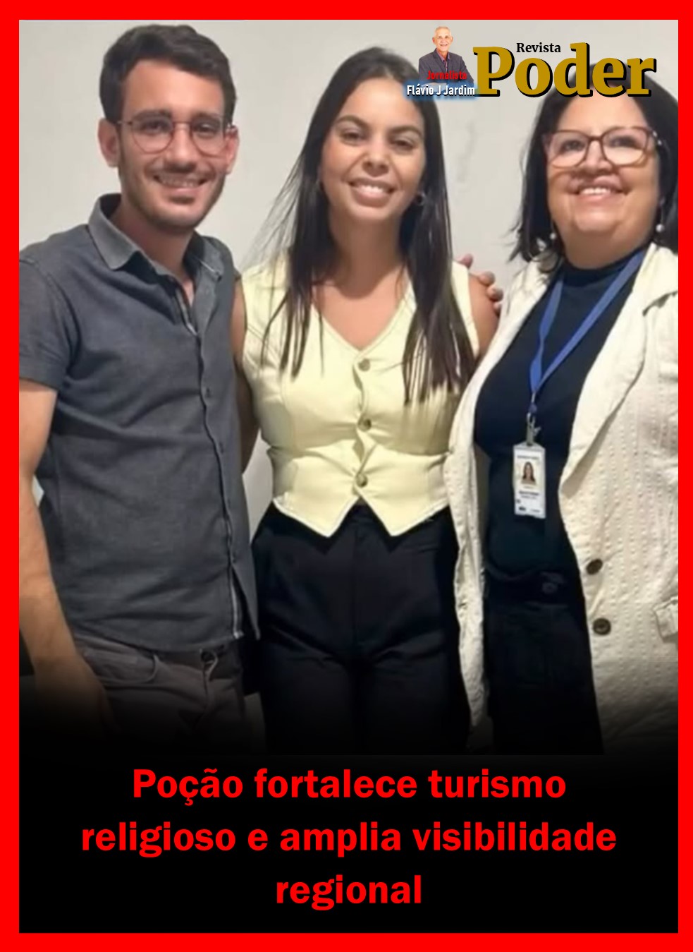 Poção fortalece turismo religioso e amplia visibilidade regional