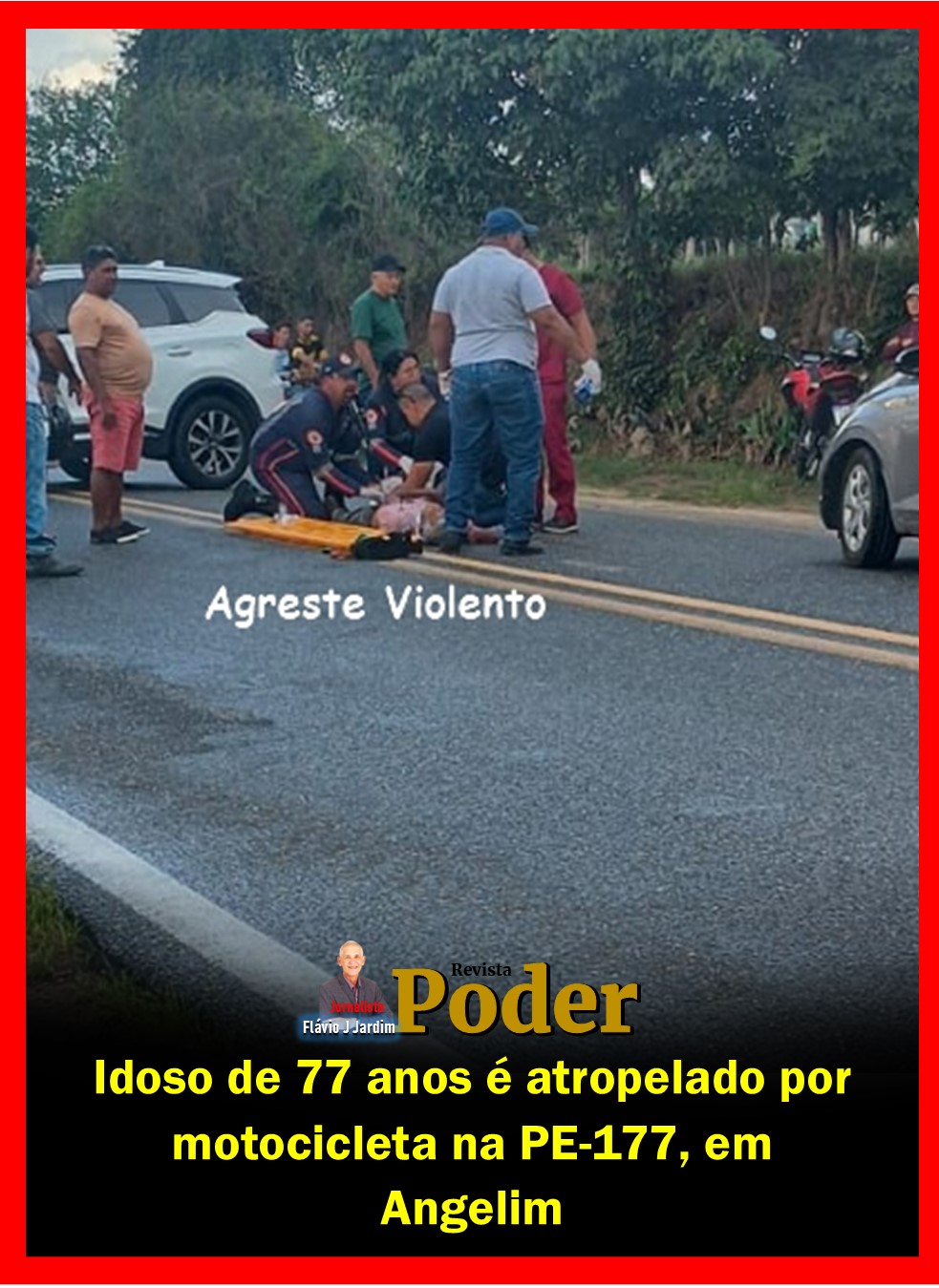 Idoso de 77 anos é atropelado por motocicleta na PE-177, em Angelim