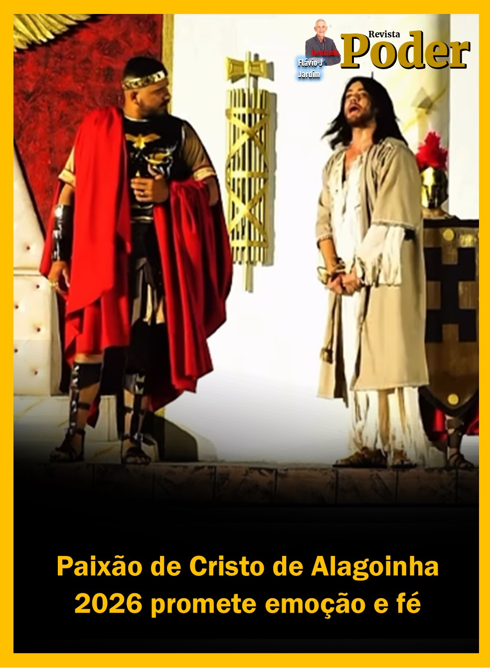 Paixão de Cristo de Alagoinha 2026 promete emoção e fé