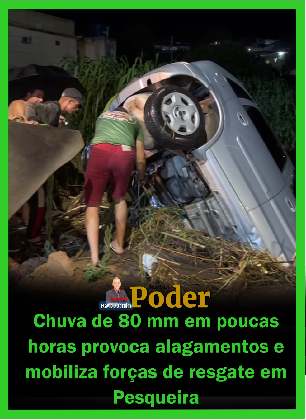 Chuva de 80 mm em poucas horas provoca alagamentos e mobiliza forças de resgate em Pesqueira