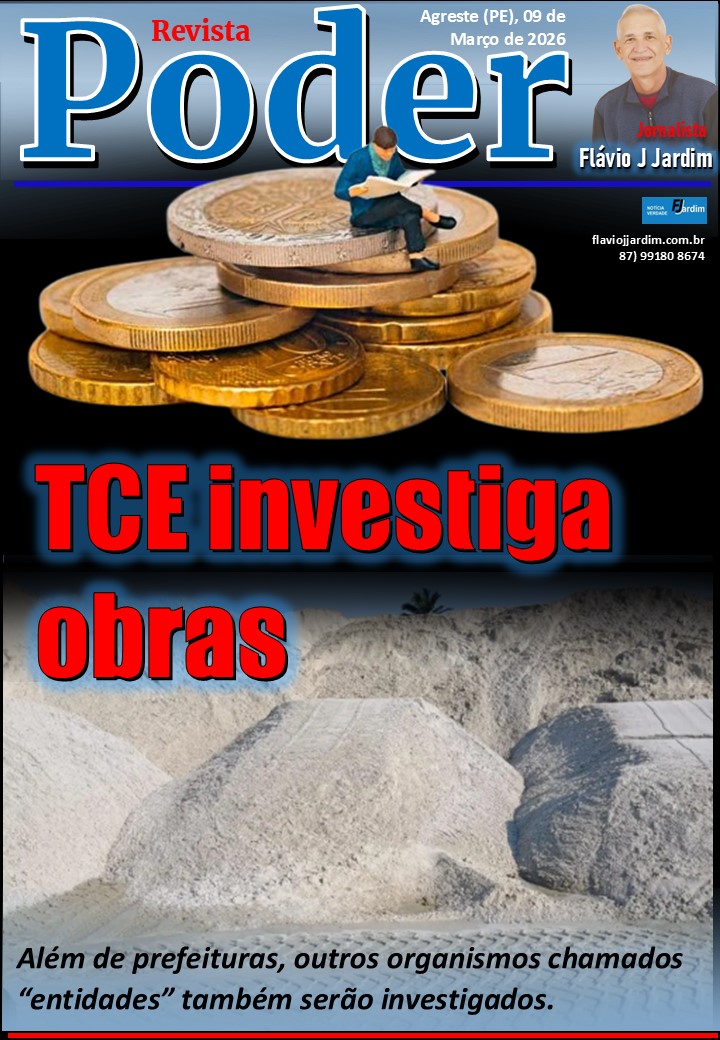 SUPERFATURAMENTO E MATERIAIS DEMAIS | Tribunais de Contas intensificam investigações sobre contratos milionários de obras públicas no Agreste de Pernambuco e na Paraíba