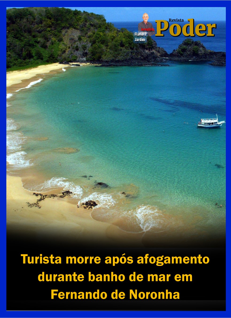 Turista morre após afogamento durante banho de mar em Fernando de Noronha