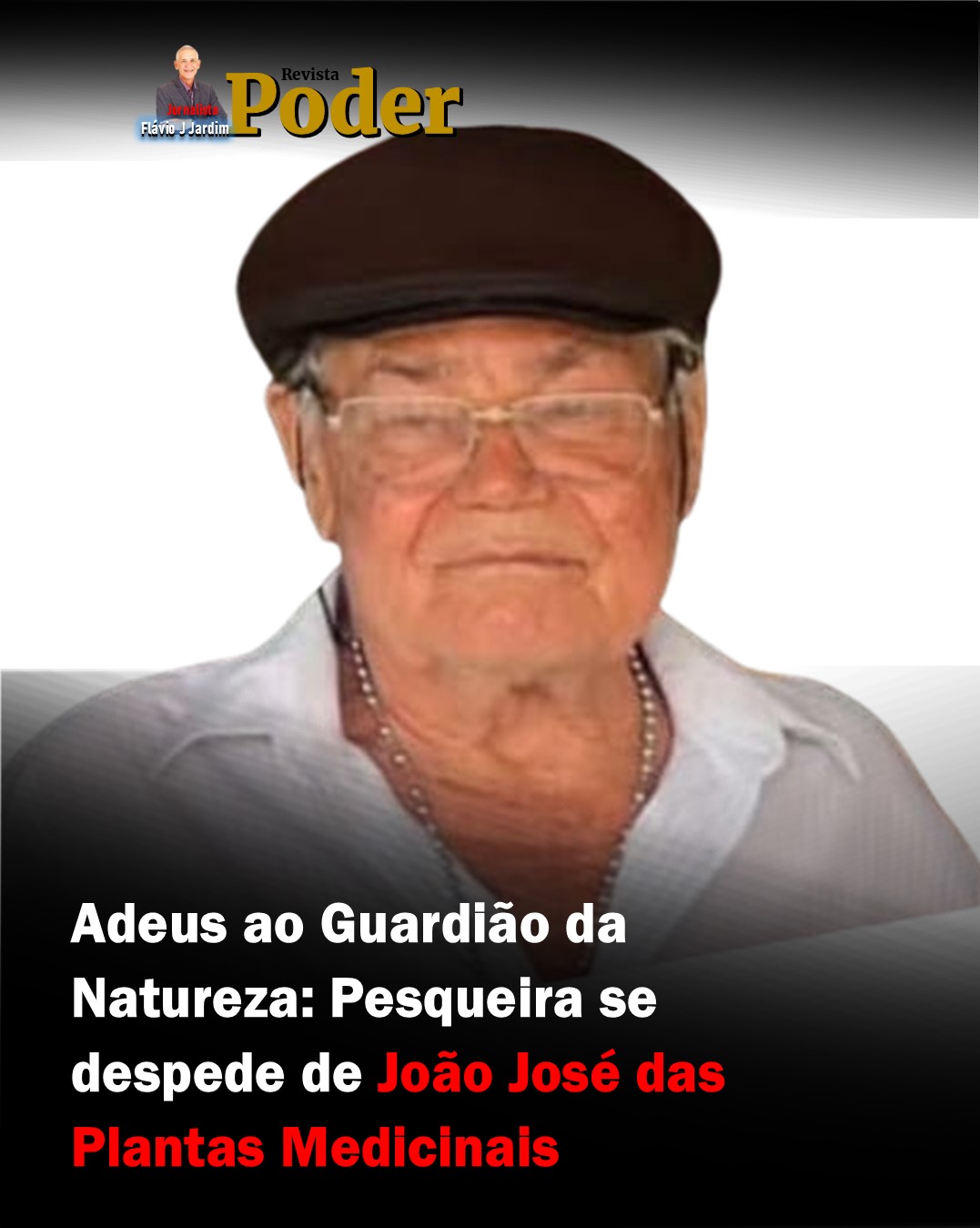 Adeus ao Guardião da Natureza: Pesqueira se despede de João José das Plantas Medicinais