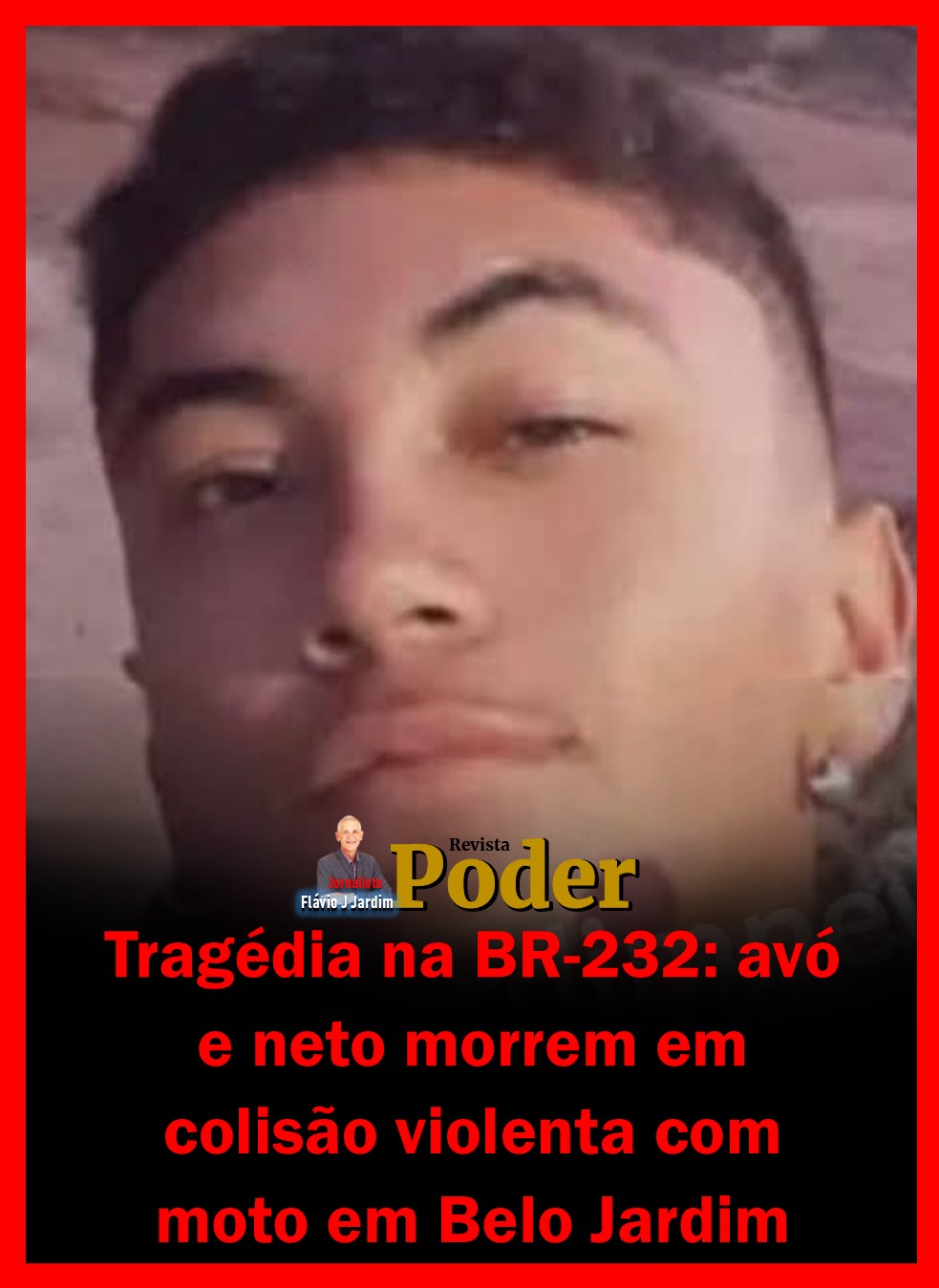 Tragédia na BR-232: avó e neto morrem em colisão violenta com moto em Belo Jardim