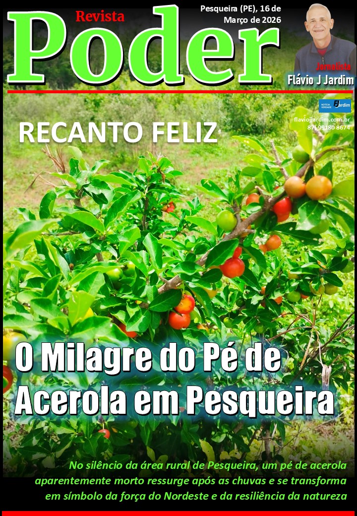 O MILAGRE DO PÉ DE ACEROLA QUE RENASCEU EM PESQUEIRA