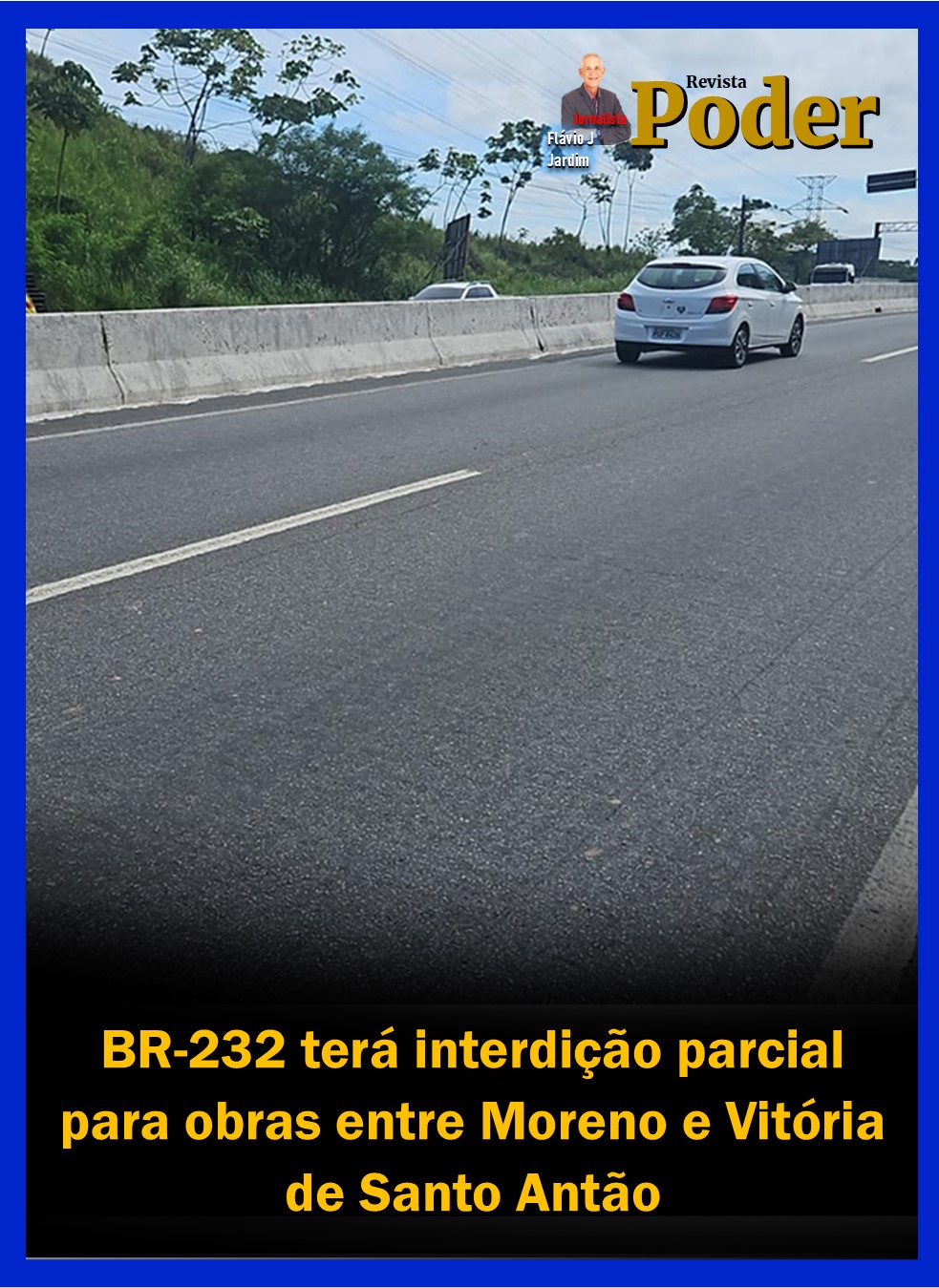 BR-232 terá interdição parcial para obras entre Moreno e Vitória de Santo Antão