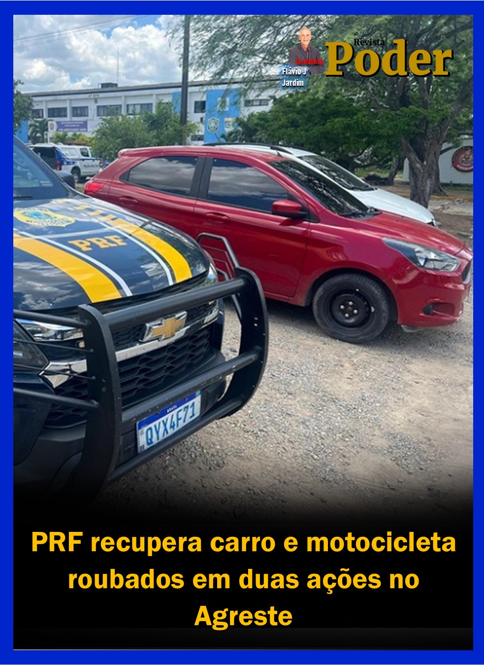 PRF recupera carro e motocicleta roubados em duas ações no Agreste