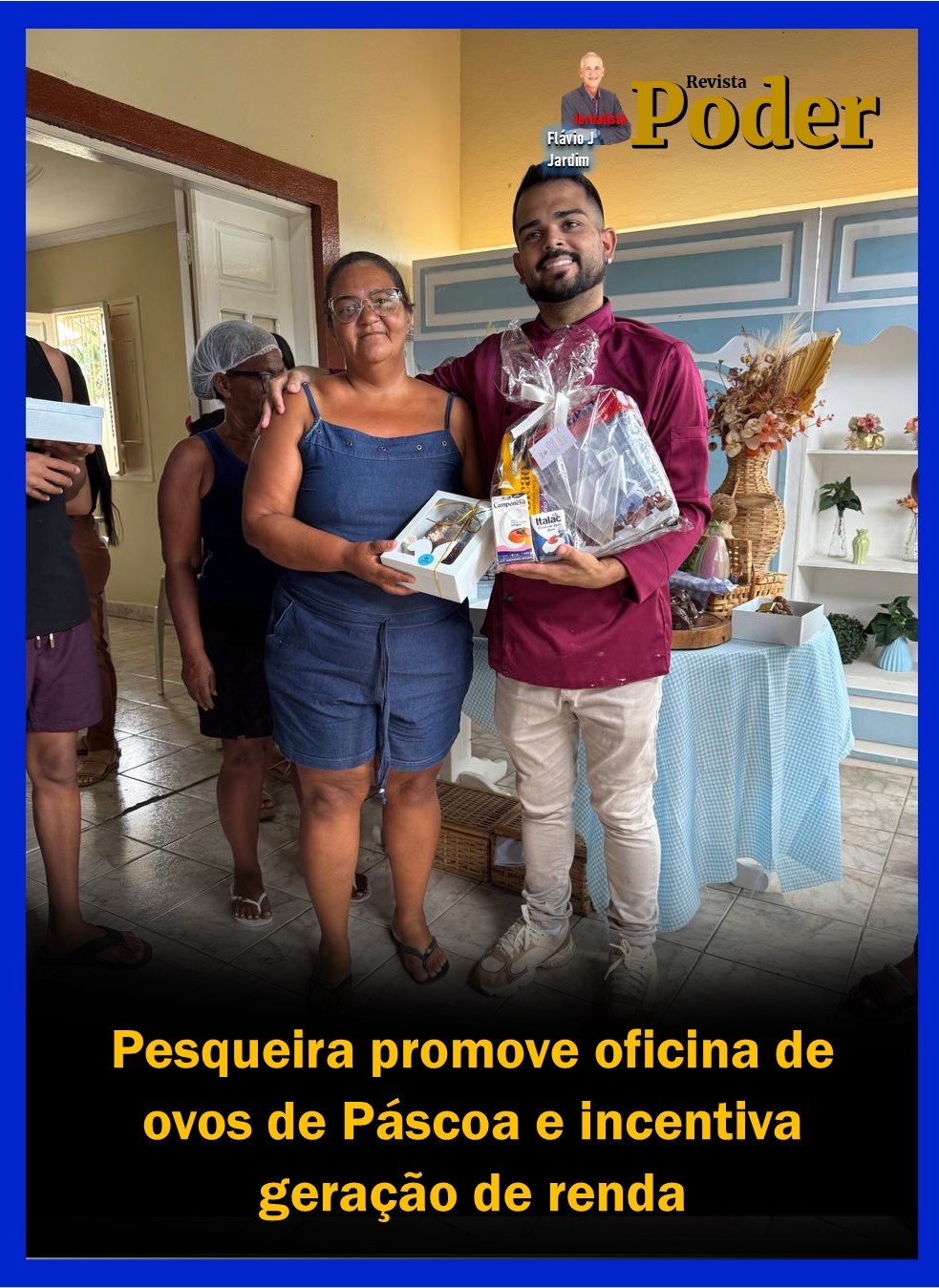 Pesqueira promove oficina de ovos de Páscoa e incentiva geração de renda