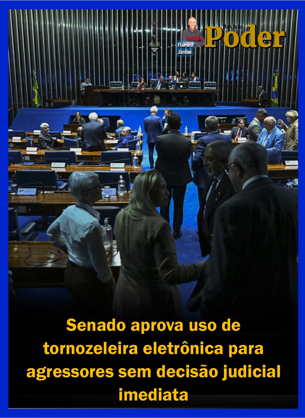 Senado aprova uso de tornozeleira eletrônica para agressores sem decisão judicial imediata