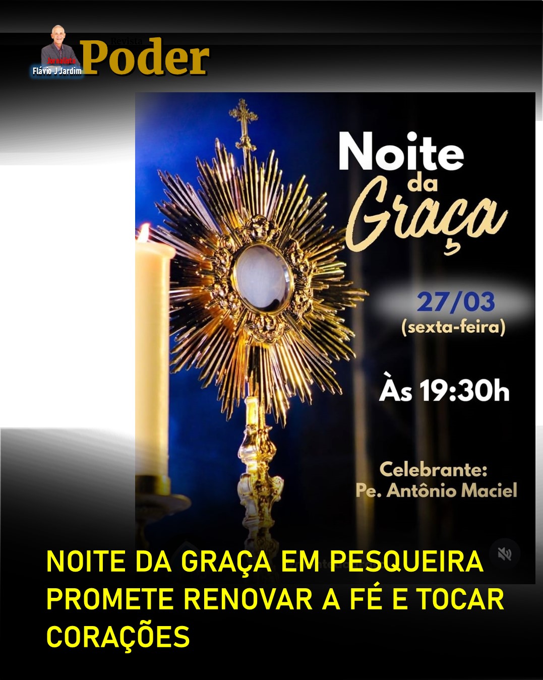 NOITE DA GRAÇA EM PESQUEIRA PROMETE RENOVAR A FÉ E TOCAR CORAÇÕES