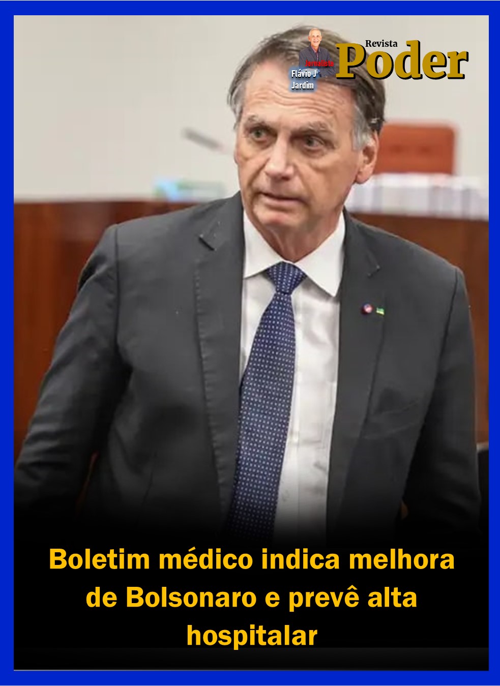Boletim médico indica melhora de Bolsonaro e prevê alta hospitalar