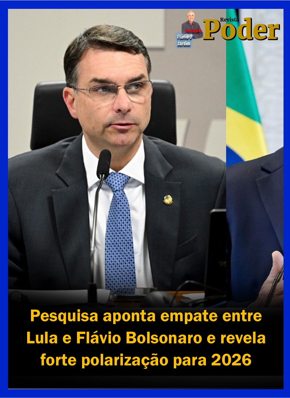 Pesquisa aponta empate entre Lula e Flávio Bolsonaro e revela forte polarização para 2026