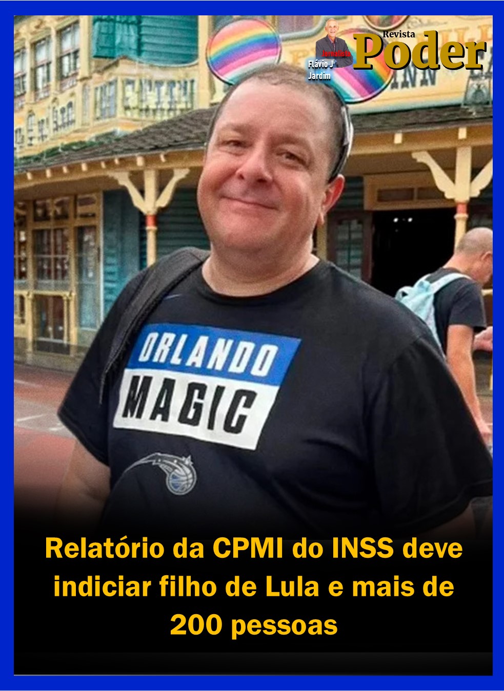 Relatório da CPMI do INSS deve indiciar filho de Lula e mais de 200 pessoas
